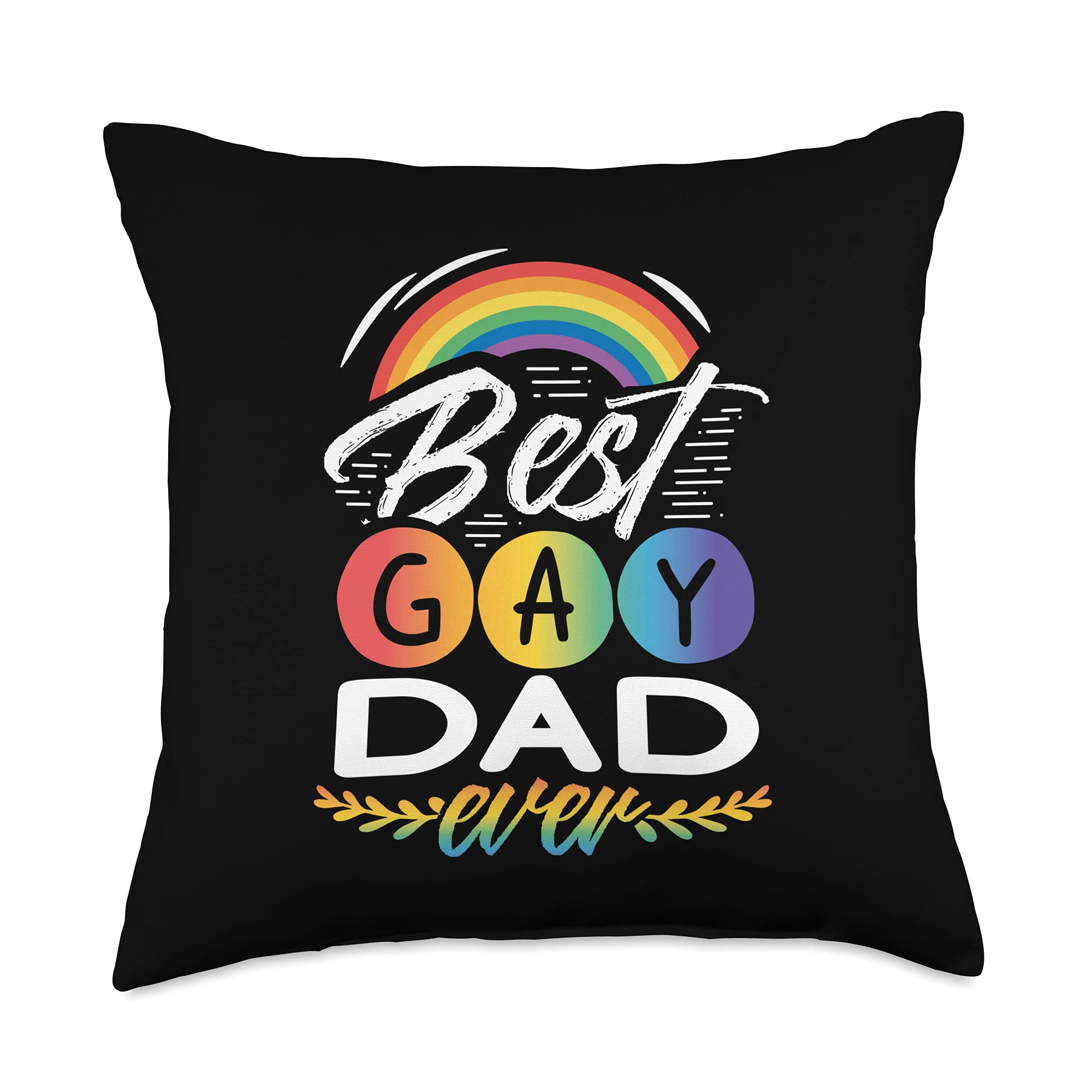 Best Dad Ever Gay Pride Throw Pillow - 18x18 Inch Multicolor LGBTQ+ Decorative Cushion for Sofa, Bed, Pride Month Celebration & Home Decor