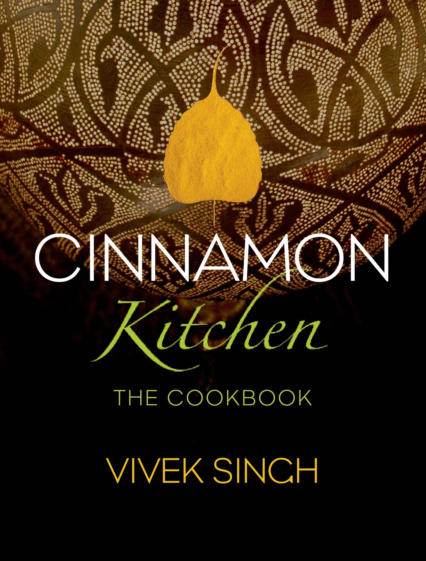 Cinnamon Kitchen: The Ultimate Cookbook for Home Chefs - Perfect for Baking, Cooking & Holiday Meals