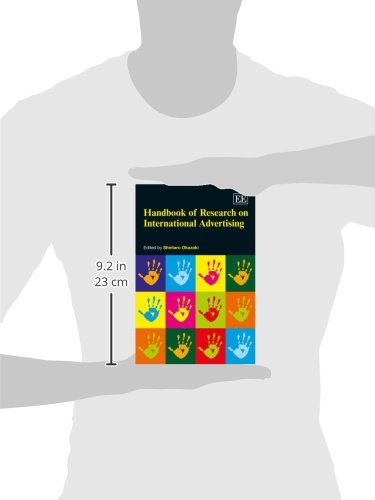 Handbook of Research on International Advertising - Business & Management Series | Essential Guide for Global Marketing Strategies & Advertising Professionals