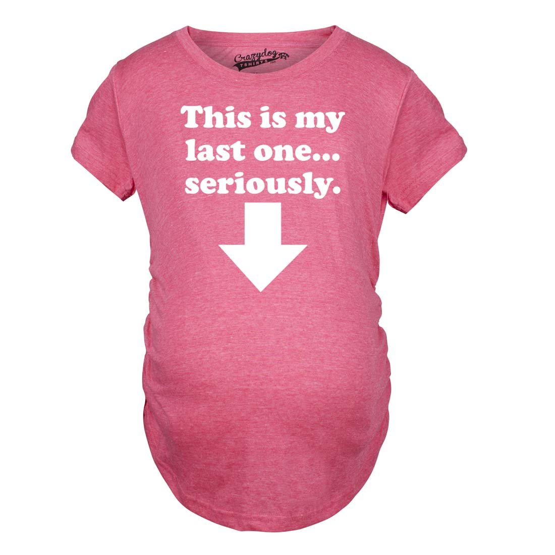Funny Pregnancy Announcement T-Shirt - 'This is My Last One Seriously' Maternity Tee for Expecting Moms | Perfect for Baby Showers, Gender Reveals & Maternity Photos