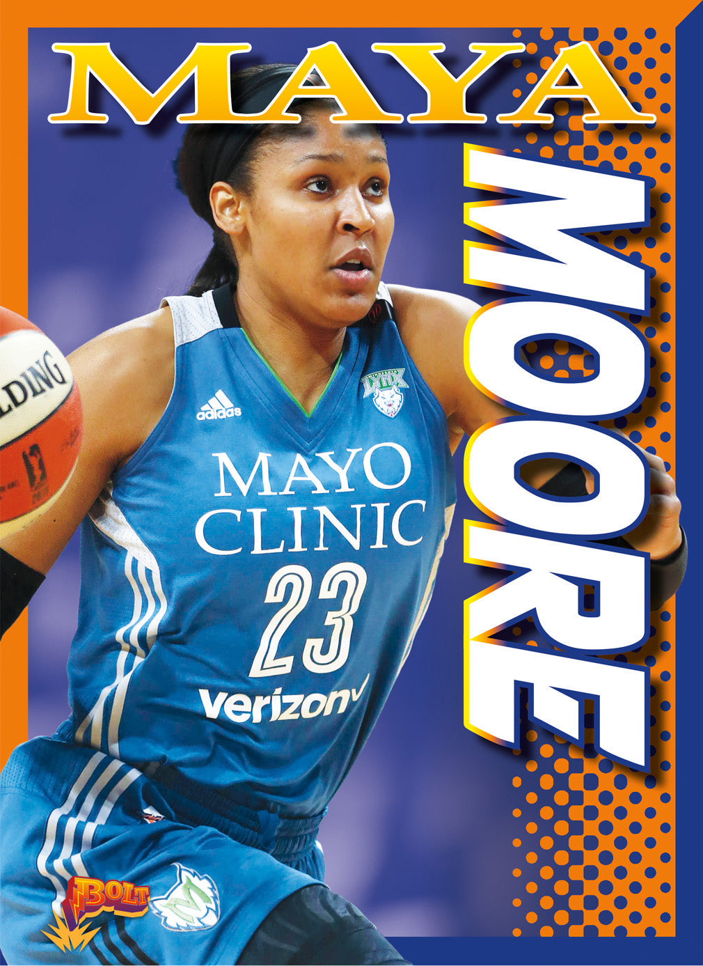 Maya Moore Book 9781680728767 - Inspiring Biography for Basketball Fans & Sports Enthusiasts | Perfect Gift for Athletes & Motivational Reading