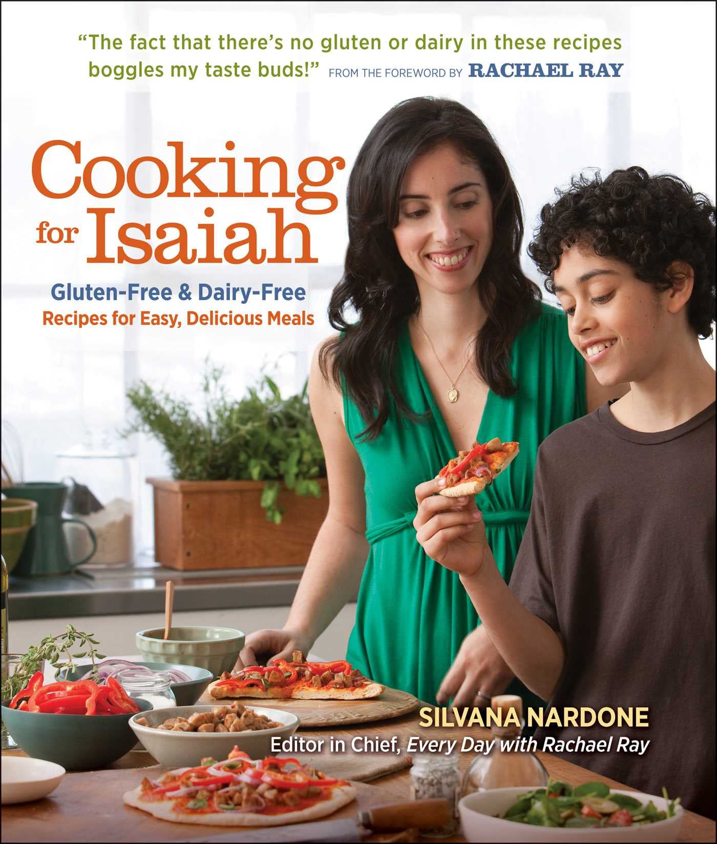 Gluten-Free & Dairy-Free Cookbook for Easy Delicious Meals - Cooking for Isaiah | Perfect for Food Allergies, Healthy Eating & Family Dinners