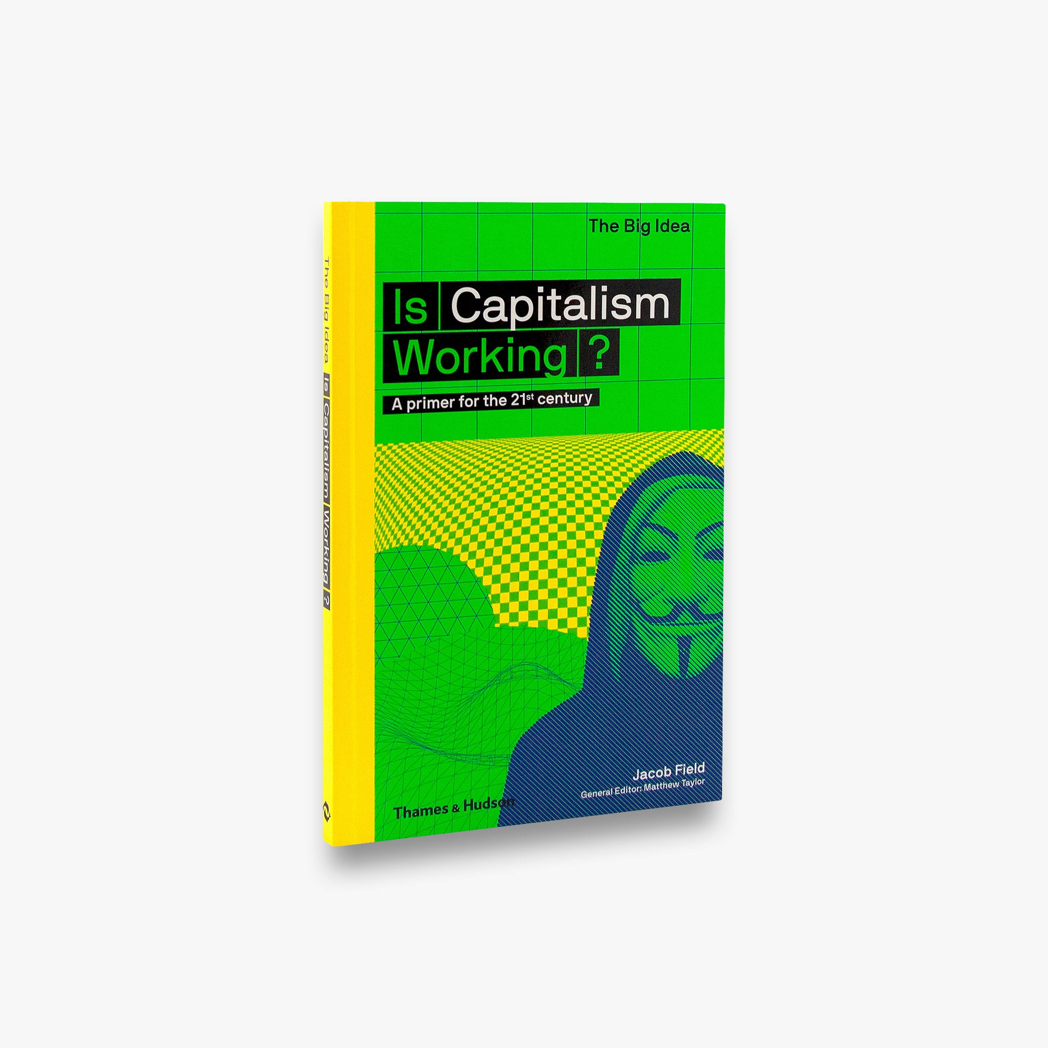 Is Capitalism Working? (The Big Idea) - Exploring Economic Systems for Students, Educators & Political Enthusiasts - Perfect for Classroom Discussions & Book Clubs