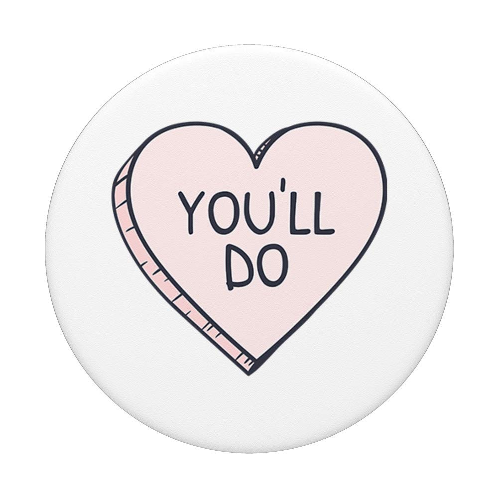You'll Do Candy Heart - Sweet Valentine's Day Candy for Gifts, Parties & Romantic Celebrations