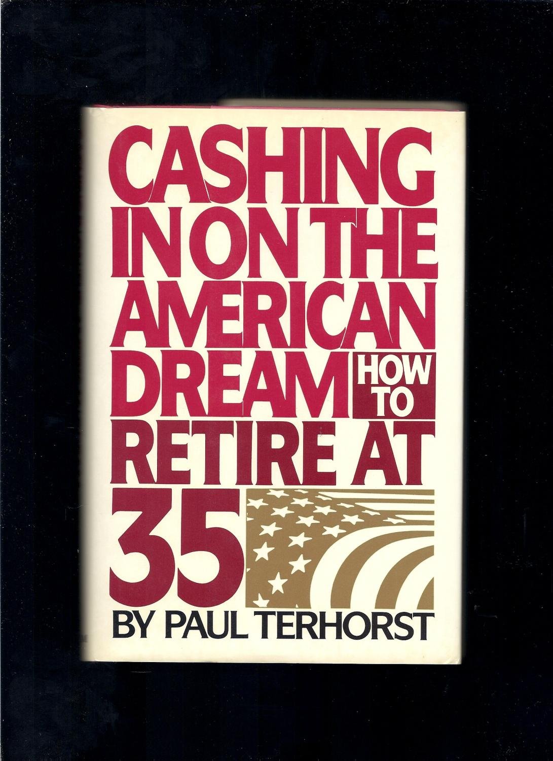 How to Retire at 35 in the USA - Financial Freedom & Early Retirement Guide for Entrepreneurs & Investors | Achieve the American Dream Through Smart Investments & Passive Income Strategies | Perfect for Digital Nomads, FIRE Movement Followers & Wealth Builders