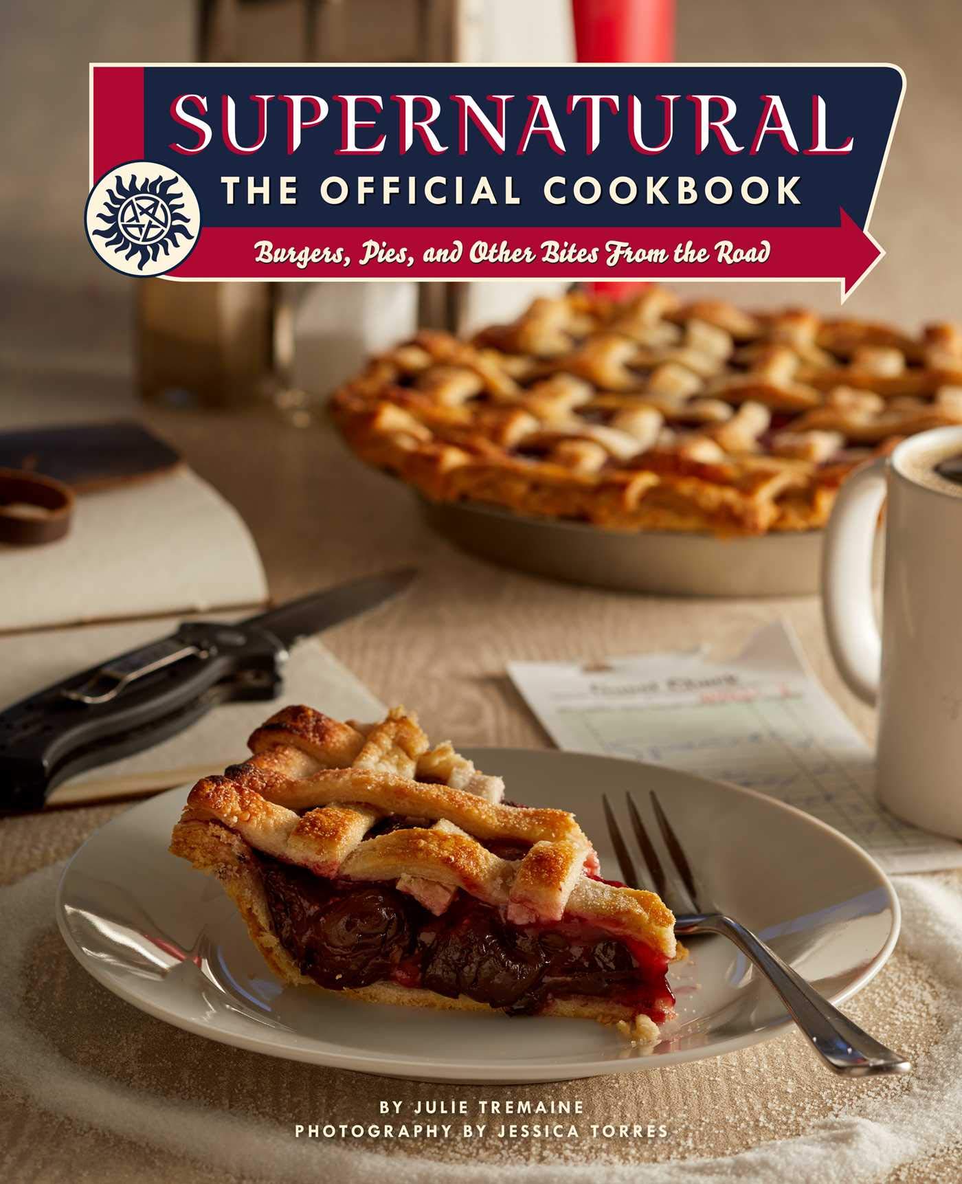 Supernatural: The Official Cookbook - Delicious Burgers, Pies & Road Trip Recipes | TV Show Inspired Meals for Fans & Fantasy Lovers | Perfect for Themed Parties & Supernatural Viewing Nights