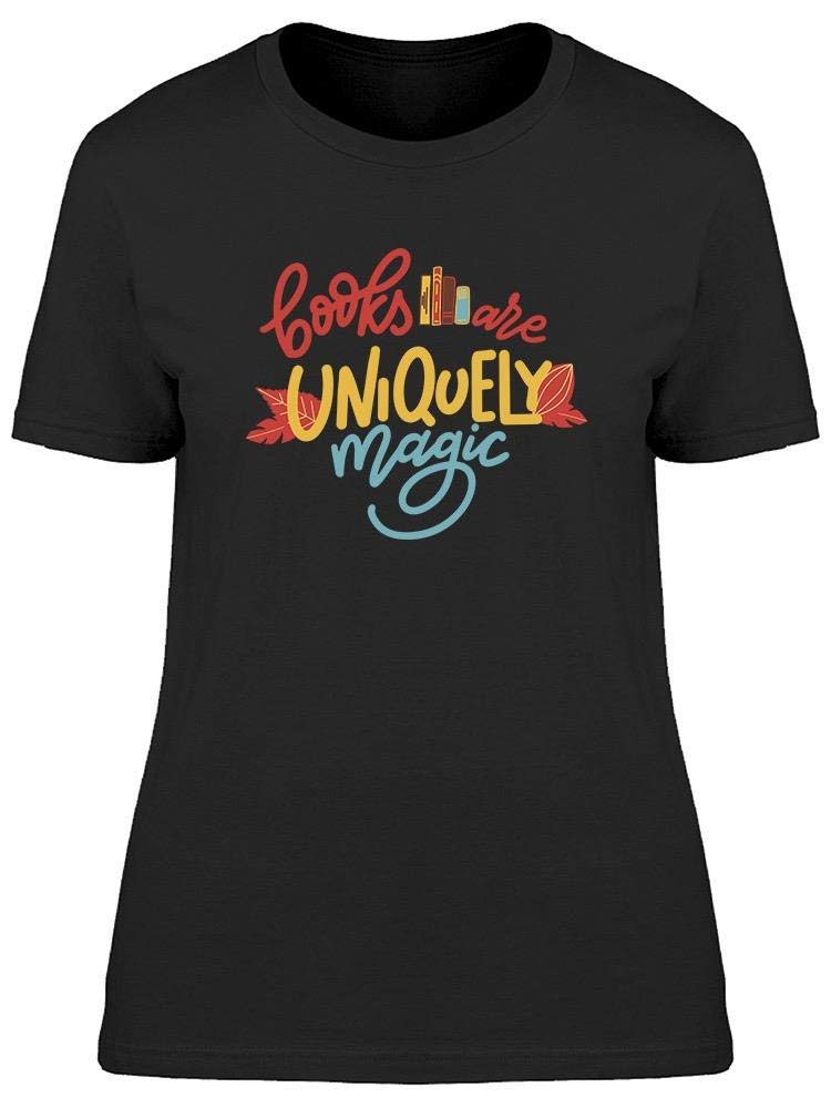 Magic Books Women's T-Shirt - Cute & Comfortable Graphic Tee for Book Lovers, Readers & Librarians - Perfect for Book Clubs, Reading Nights & Library Visits