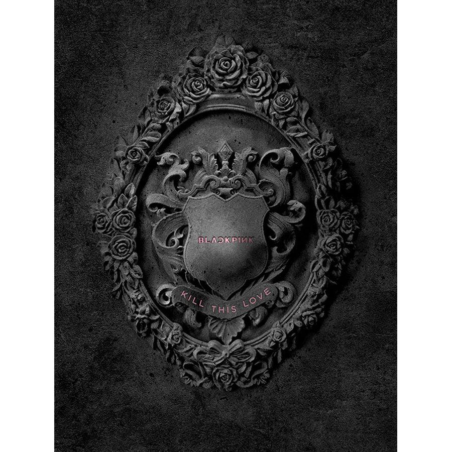 BLACKPINK 2nd Mini Album 'KILL THIS LOVE' - K-Pop Music CD | Perfect for K-Pop Fans, Dance Practice & Gift Giving