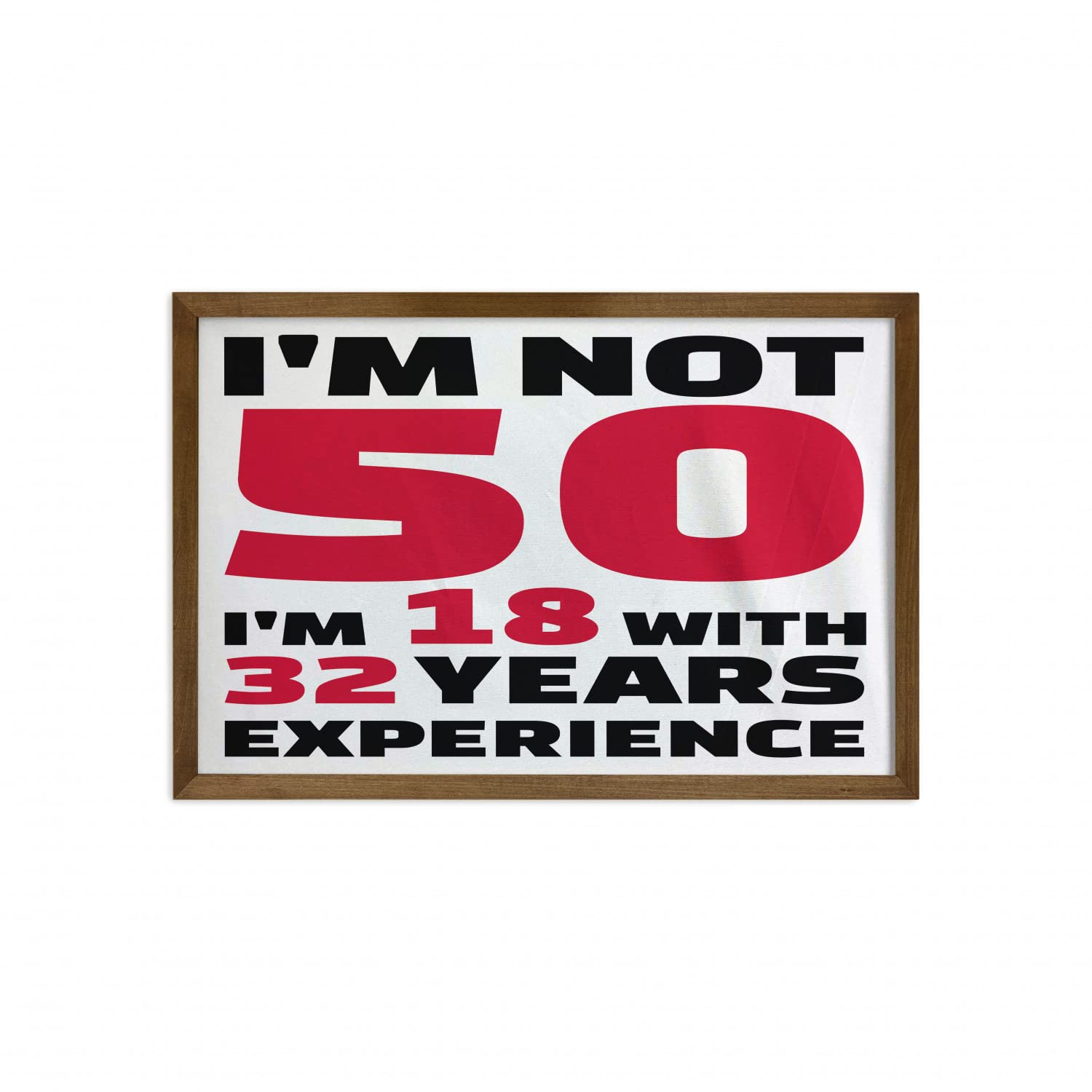 Ambesonne 50th Birthday Framed Wall Art - 'Forever 18' Motivational Quote Fabric Poster with Teak Wood Frame (35x23 Inch) - Red Black White Home Decor for Living Room, Bedroom & Office