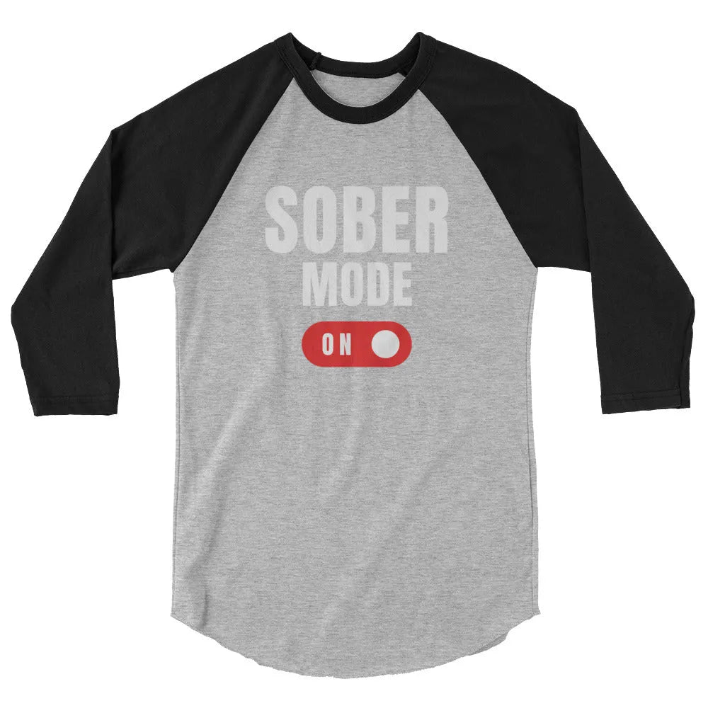 Sober Mode On Raglan Shirt - Bold Recovery Fashion Statement for AA Meetings & Sober Living | Comfortable Unisex Tee for Addiction Recovery Support