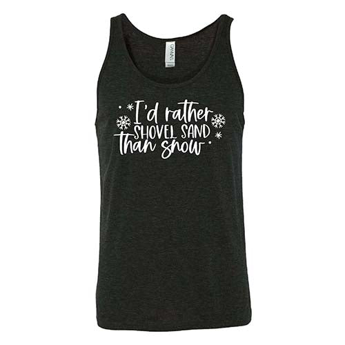 Unisex 'I'd Rather Shovel Sand Than Snow' Funny Beach T-Shirt - Perfect for Vacation, Summer Trips & Beach Lovers