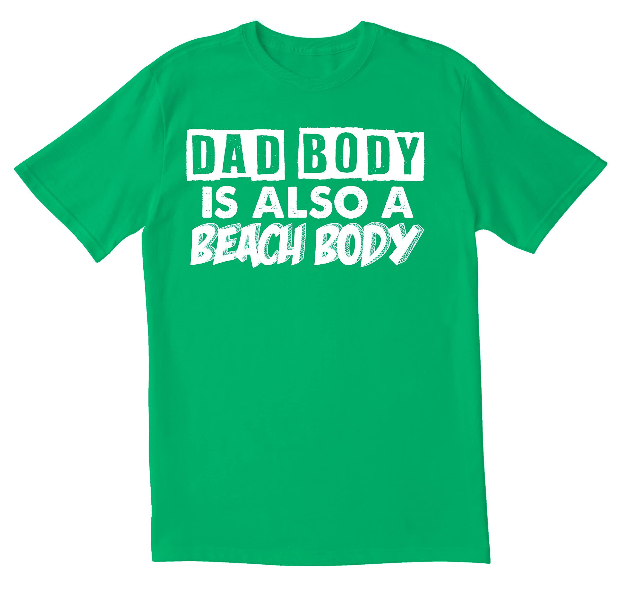 Funny Sarcastic Men's T-Shirt - Dad Body is Also A Beach Body | Novelty Graphic Tee for Casual Wear, Beach Outings & Gifts
