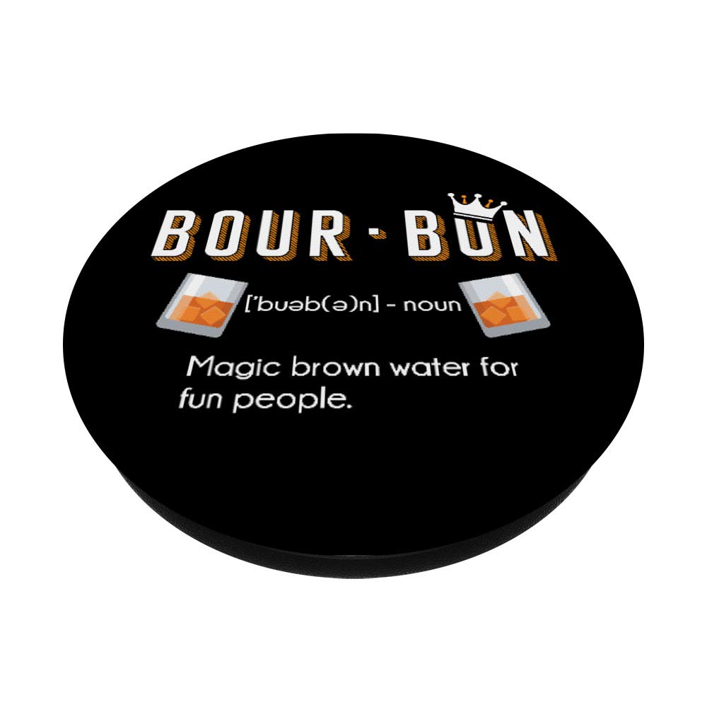 Bourbon Magic Brown Water - Drinking Definition PopSockets Grip and Stand for Phones and Tablets | Phone Holder, Car Mount, Gaming Accessory | Perfect for Bourbon Lovers, Bar Enthusiasts & Whiskey Drinkers