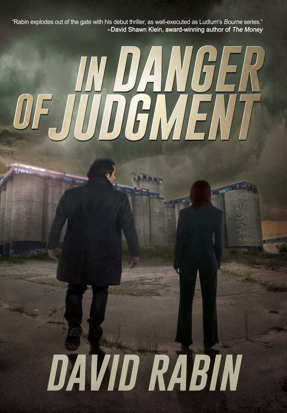 In Danger of Judgment: A Gripping Psychological Thriller Novel - Perfect for Suspense Lovers & Late-Night Reading