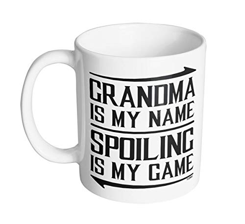 Grandma Is My Name Spoiling Is My Game