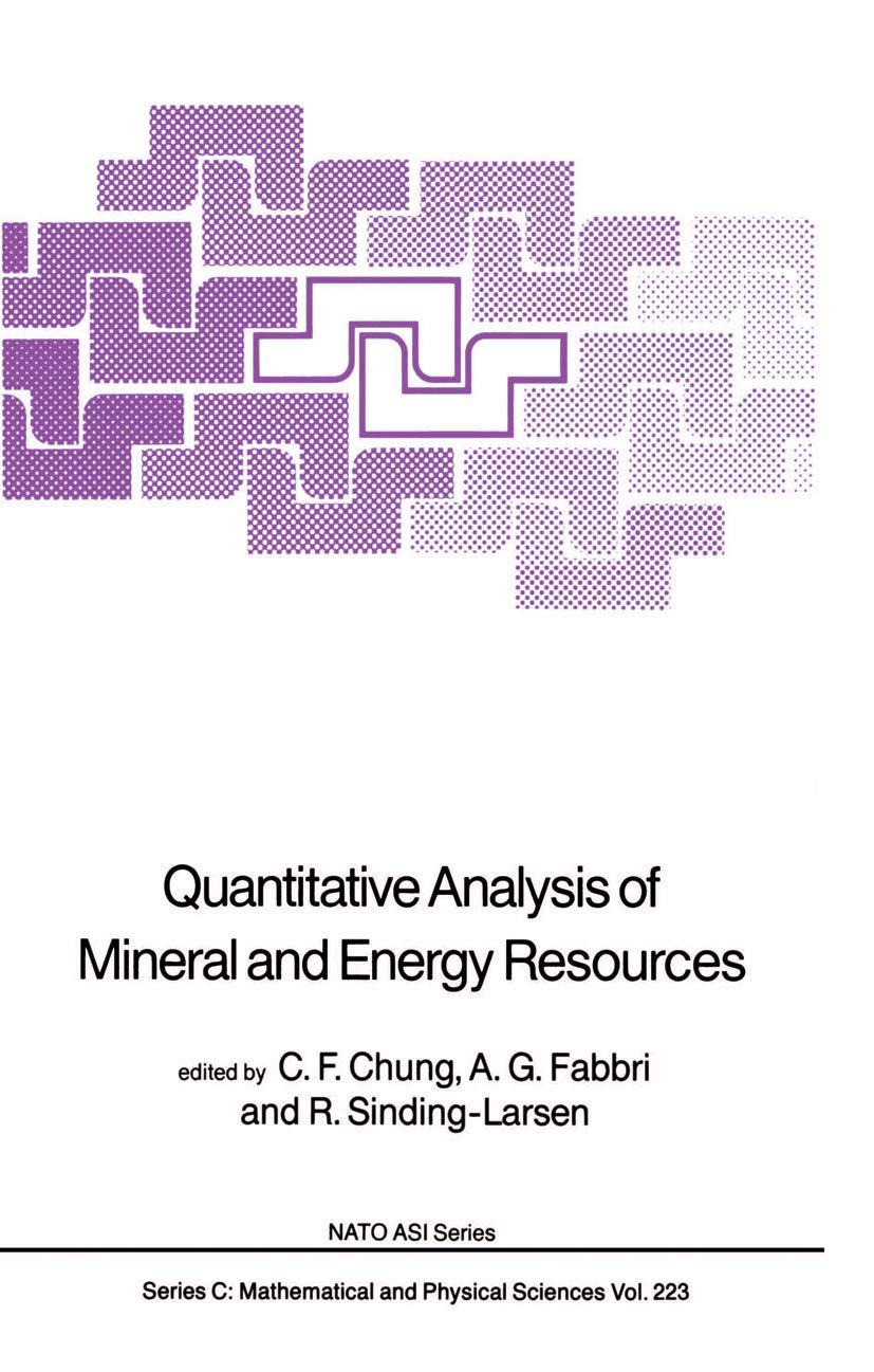 Quantitative Analysis of Mineral and Energy Resources | Advanced Resource Evaluation for Mining & Energy Sectors | Perfect for Geologists, Engineers & Researchers