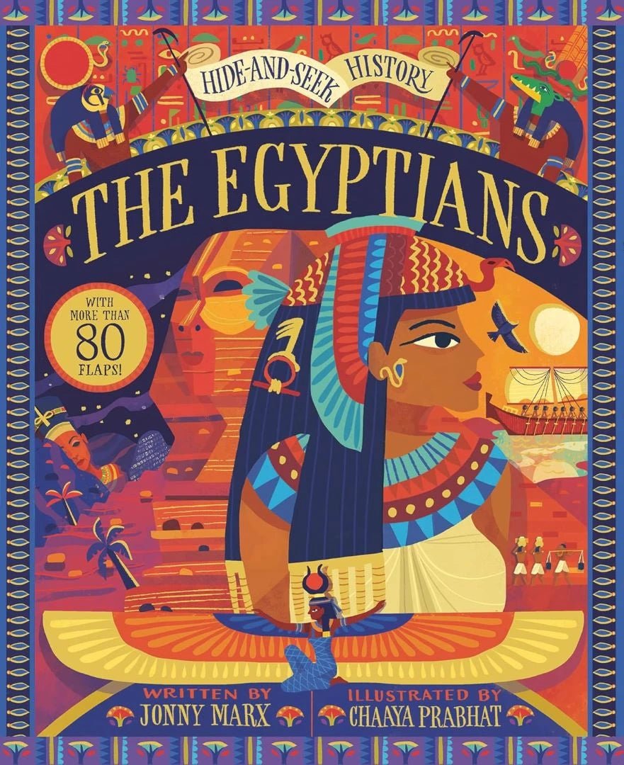 Jonny Marx: The Egyptians - Illustrated by Chaaya Prabhat | Ancient Egyptian History Book for Kids | Perfect for Homeschooling & Classroom Learning