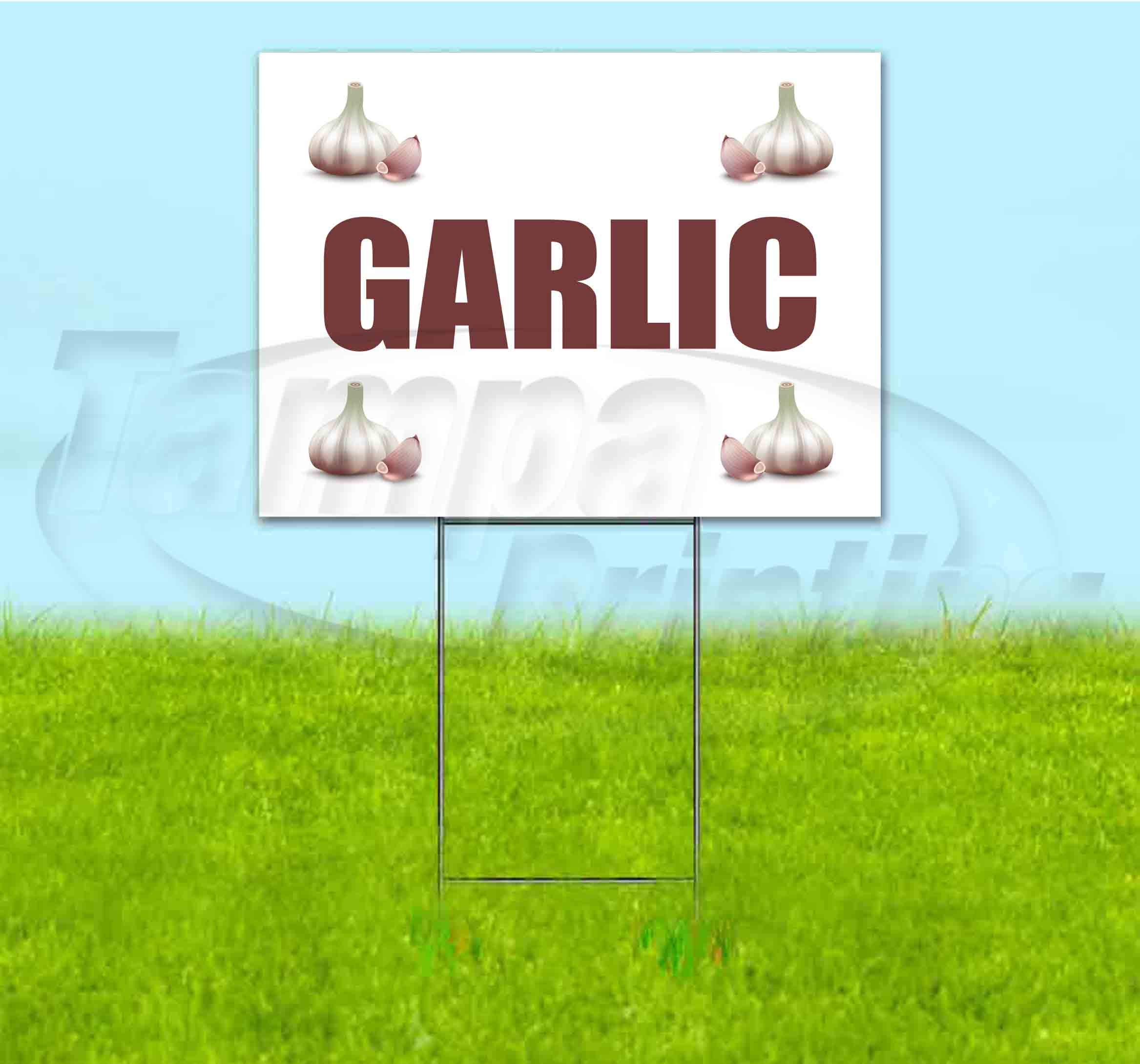 Garlic Yard Sign 18