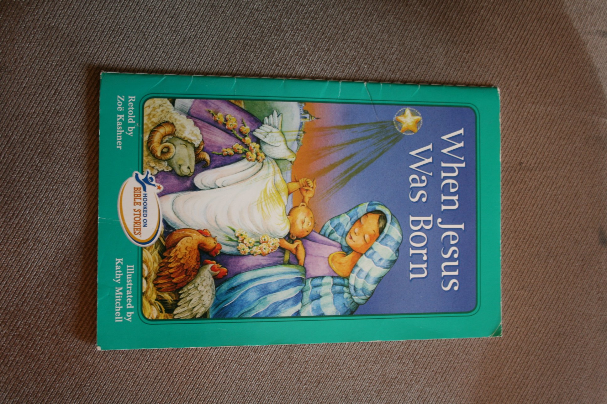 When Jesus Was Born - Hooked on Bible Stories for Kids | Christian Children's Book for Christmas & Sunday School