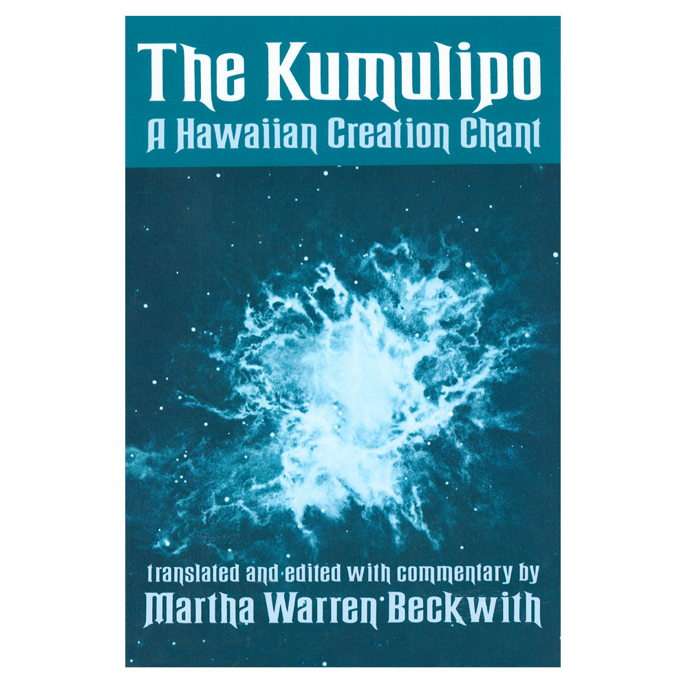 The Kumulipo: Ancient Hawaiian Creation Chant & Origin Story | Hawaiian Mythology & Cultural Heritage | Perfect for Hawaiian Studies, Mythology Enthusiasts & Cultural Researchers
