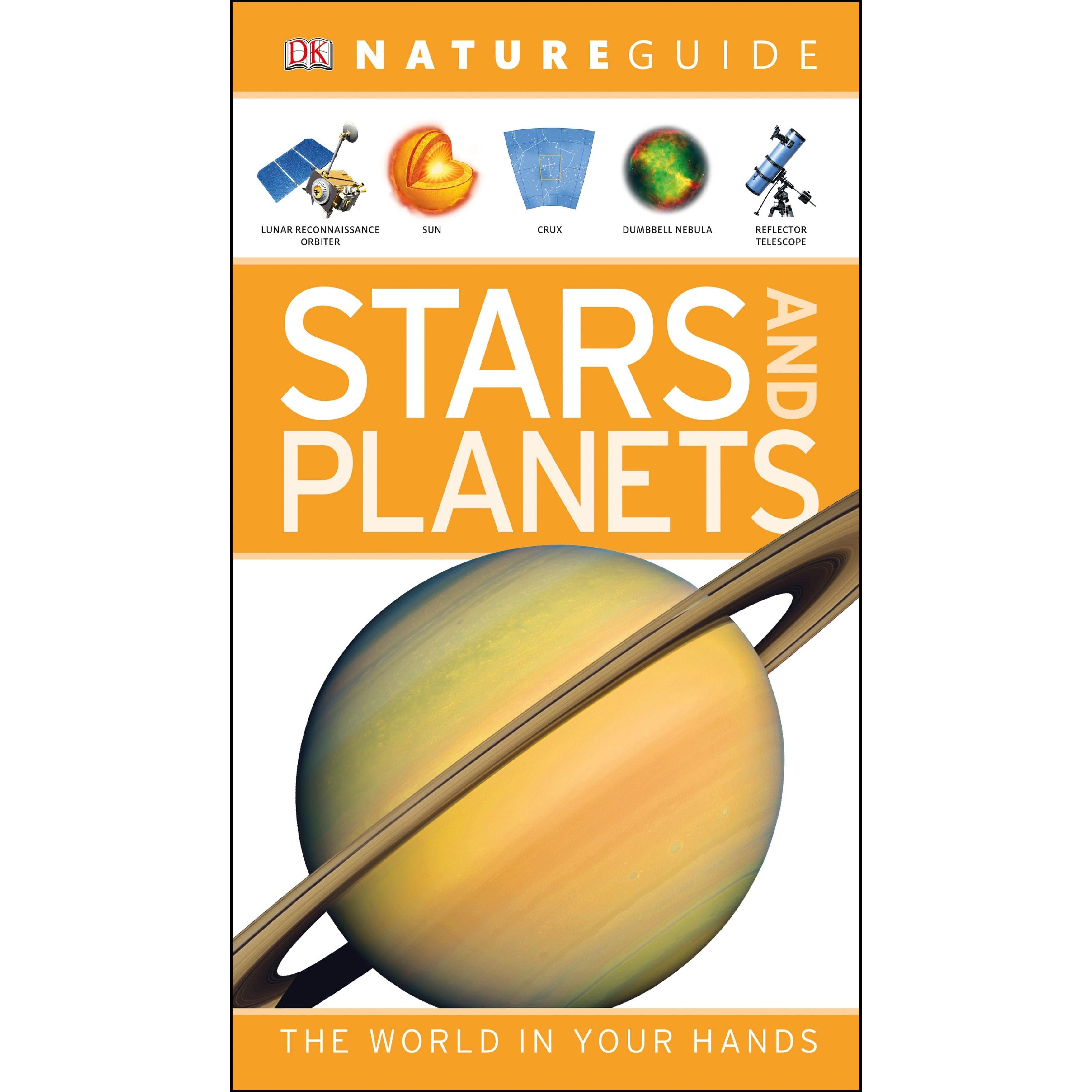 Nature Guide Stars and Planets - The World in Your Hands | Astronomy Book for Stargazing & Night Sky Exploration