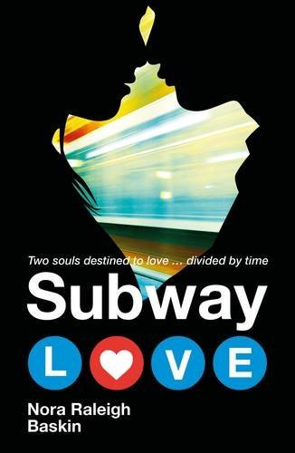 Subway Love by Nora Raleigh Baskin - Paperback (June 4, 2015) | Young Adult Romance Novel | Perfect for Commuters & Book Club Discussions