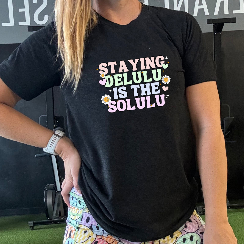 Delulu Is The Solulu Unisex T-Shirt - Trendy Funny Slogan Tee for Casual Wear & Gifts