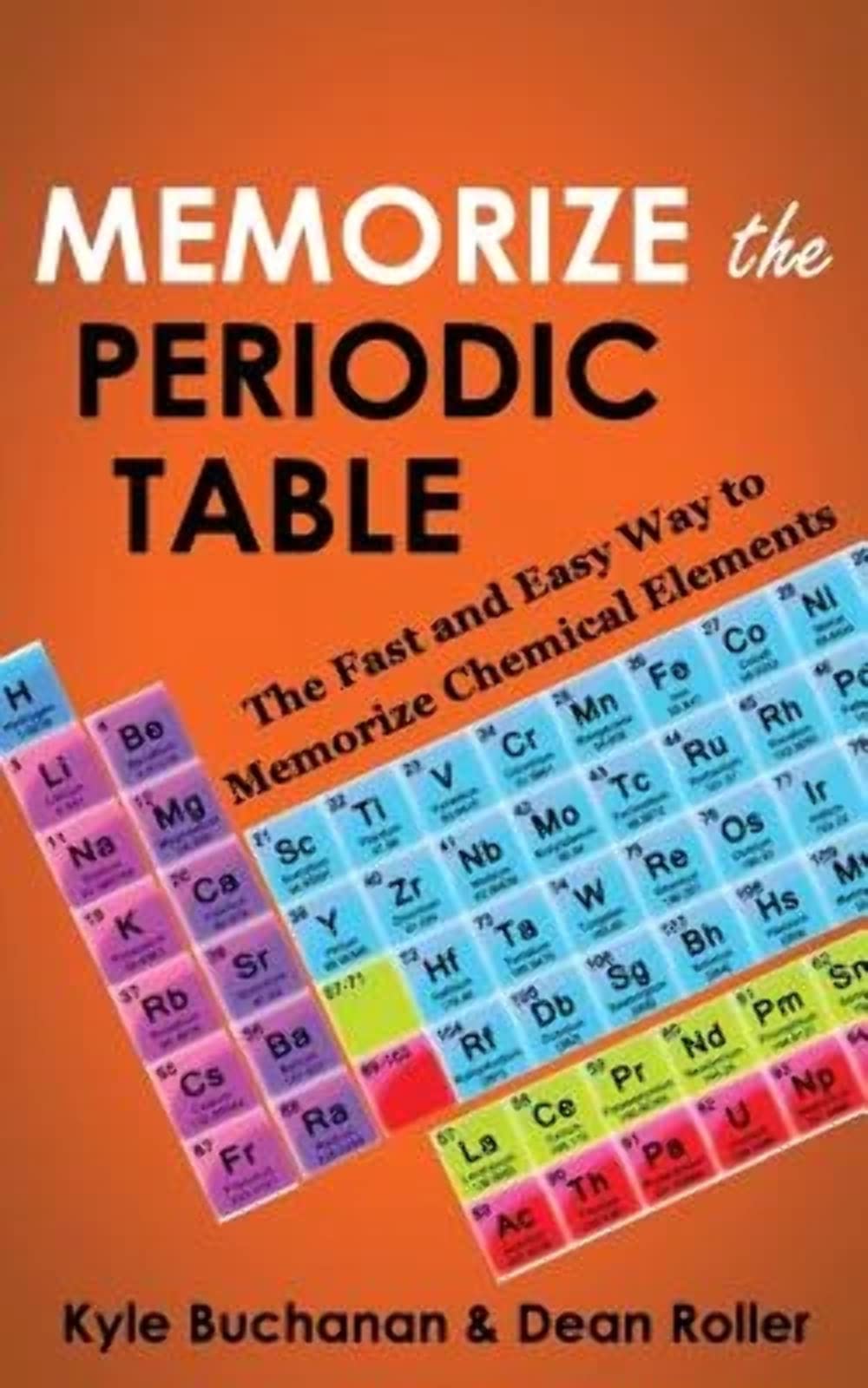 Periodic Table Memorization Guide: Fast & Easy Way to Learn Chemical Elements | Perfect for Students, Teachers & Science Enthusiasts