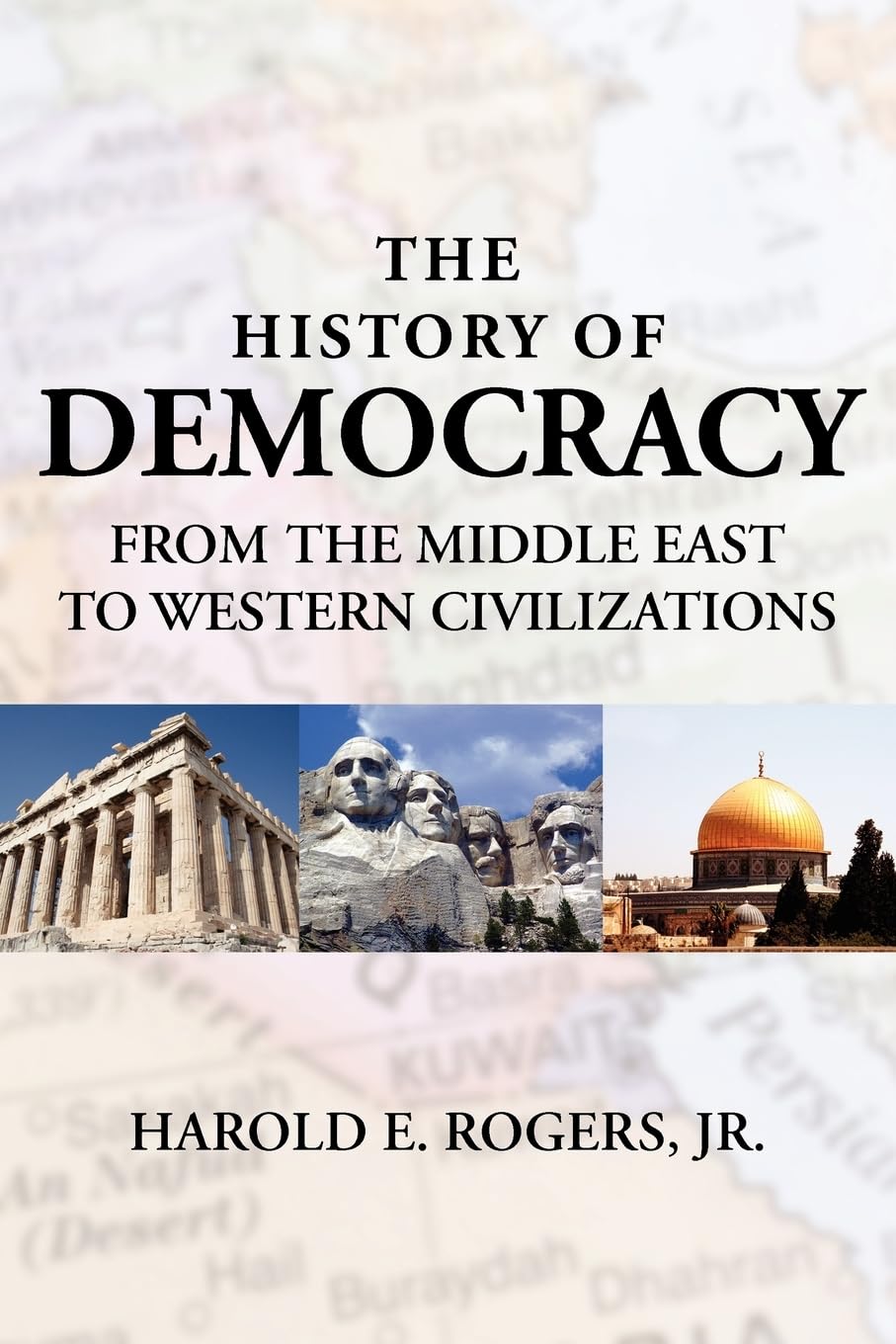 The History of Democracy: From the Middle East to Western Civilizations | Political Science Book for Students & History Enthusiasts | Perfect for Research & Classroom Discussions
