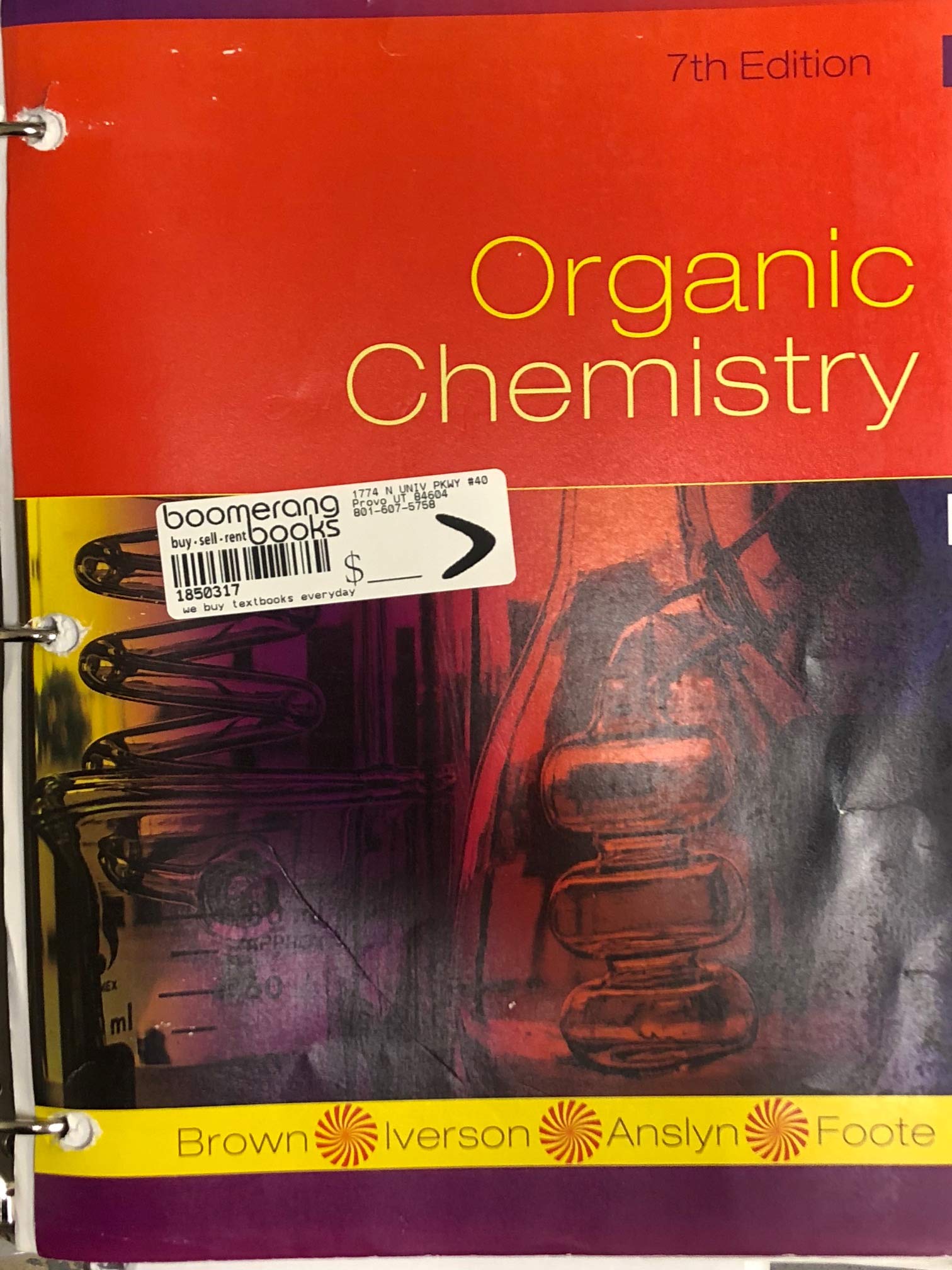 Organic Chemistry 7th Edition Loose Leaf Textbook - Used (No Access Code Included) | Perfect for College Students & Self-Study