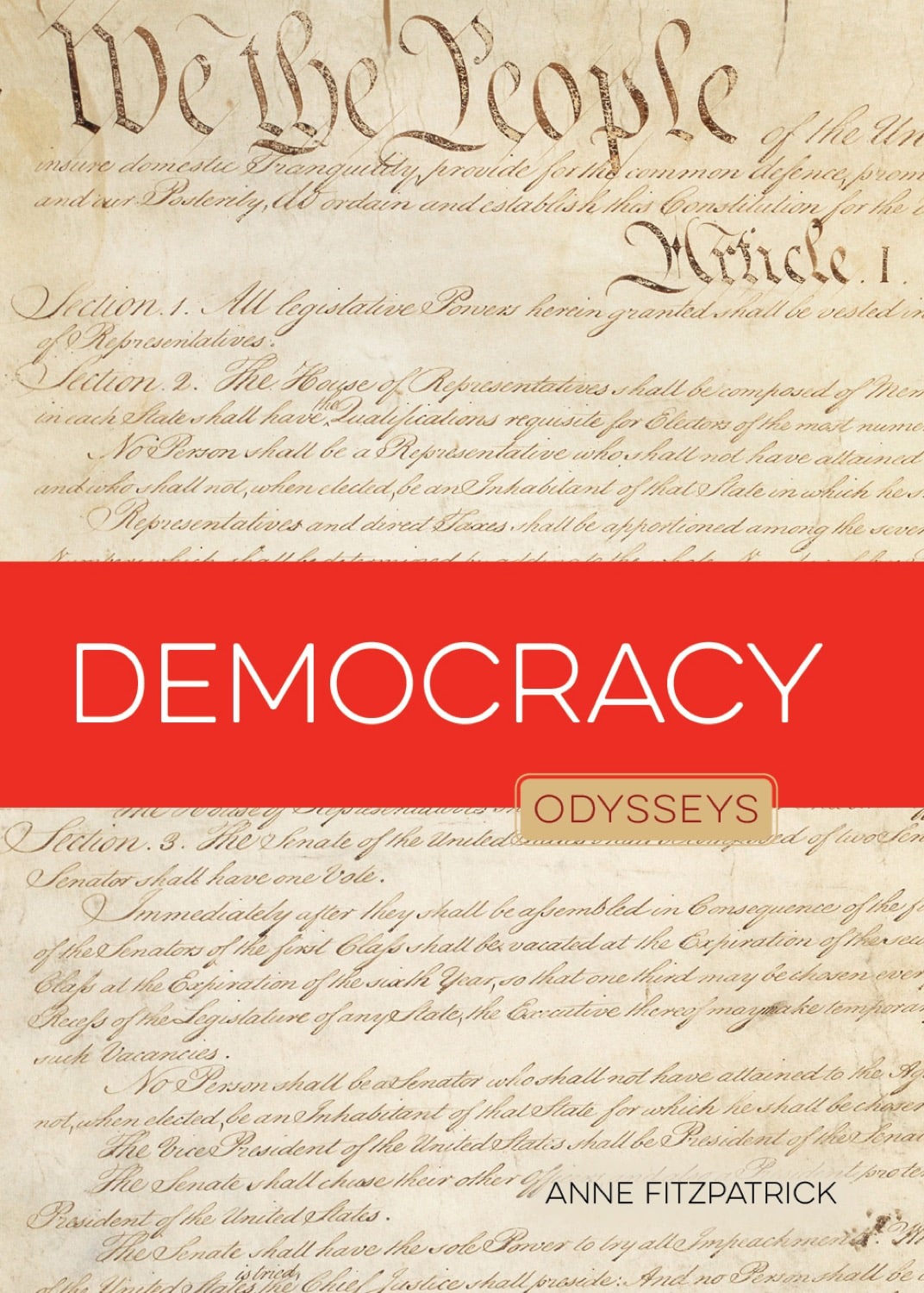 Democracy Book 9781608187249 - Political Science & Government Reading for Students, Educators & Researchers - Perfect for Classrooms, Libraries & Academic Studies