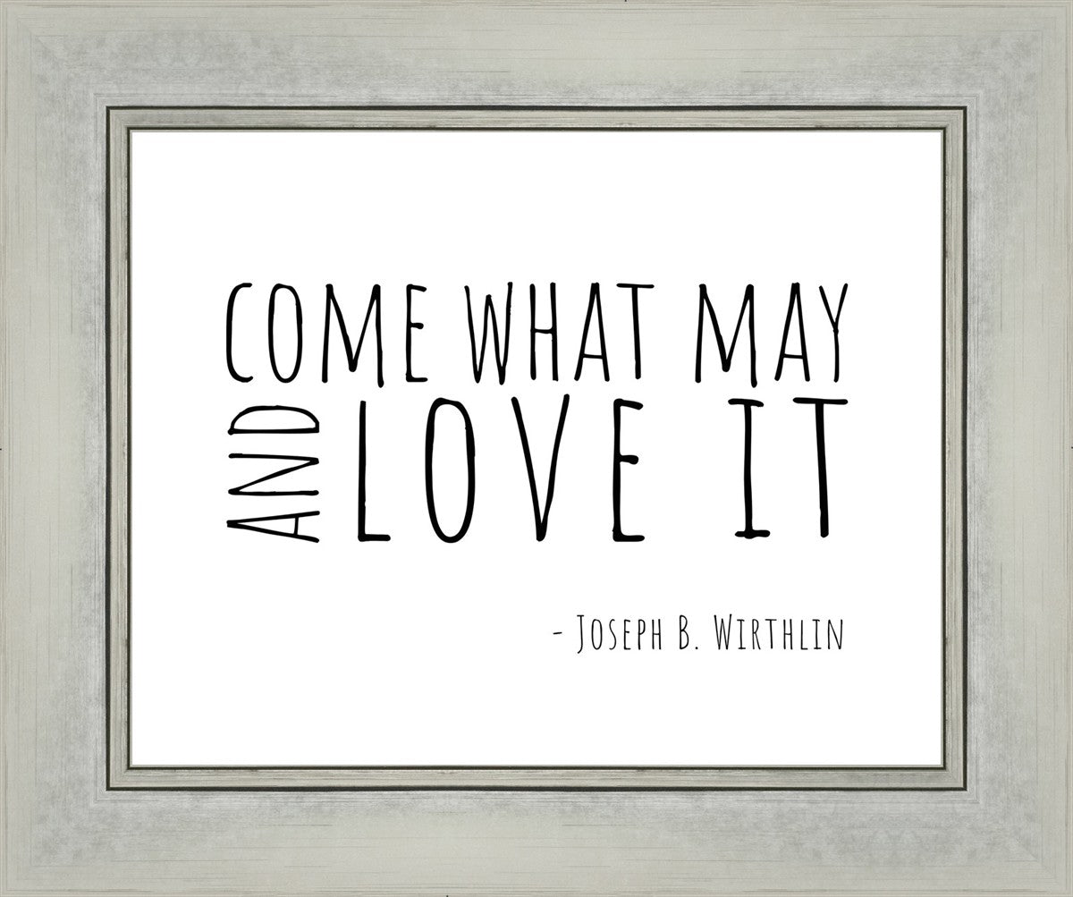 Come What May By Paige Tilly - Inspirational Wall Art Decor for Home, Office & Gift Giving | Motivational Quote Print for Living Room, Bedroom & Workspace