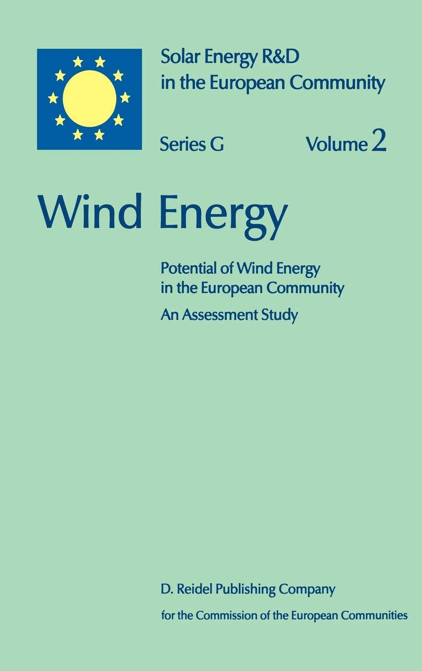Wind Energy Potential in the European Community - Assessment Study & Renewable Energy Research (Solar Energy R&D Series G:2) | Clean Power Solutions for Homes & Businesses