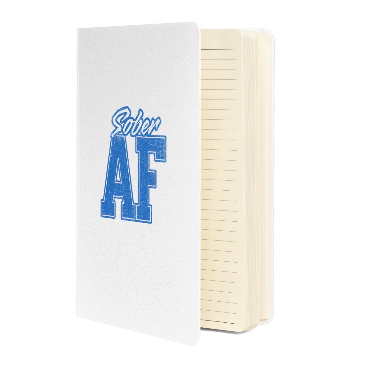 Sober AF Inspirational Journal - Motivational Recovery Notebook for Sobriety & Addiction Recovery - Perfect for AA Meetings, Therapy & Self-Reflection