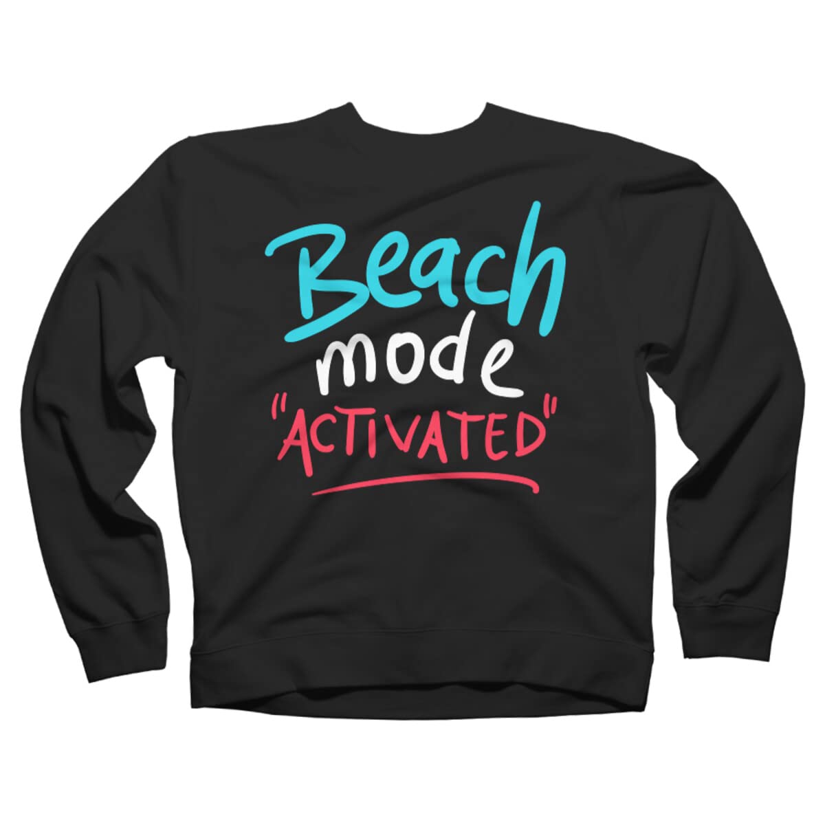 AmusingDesignCo Unisex Beach Mode Activated Summer Vacation Travel Sweatshirt - Comfortable & Stylish Pullover for Beach Trips, Vacations & Casual Wear