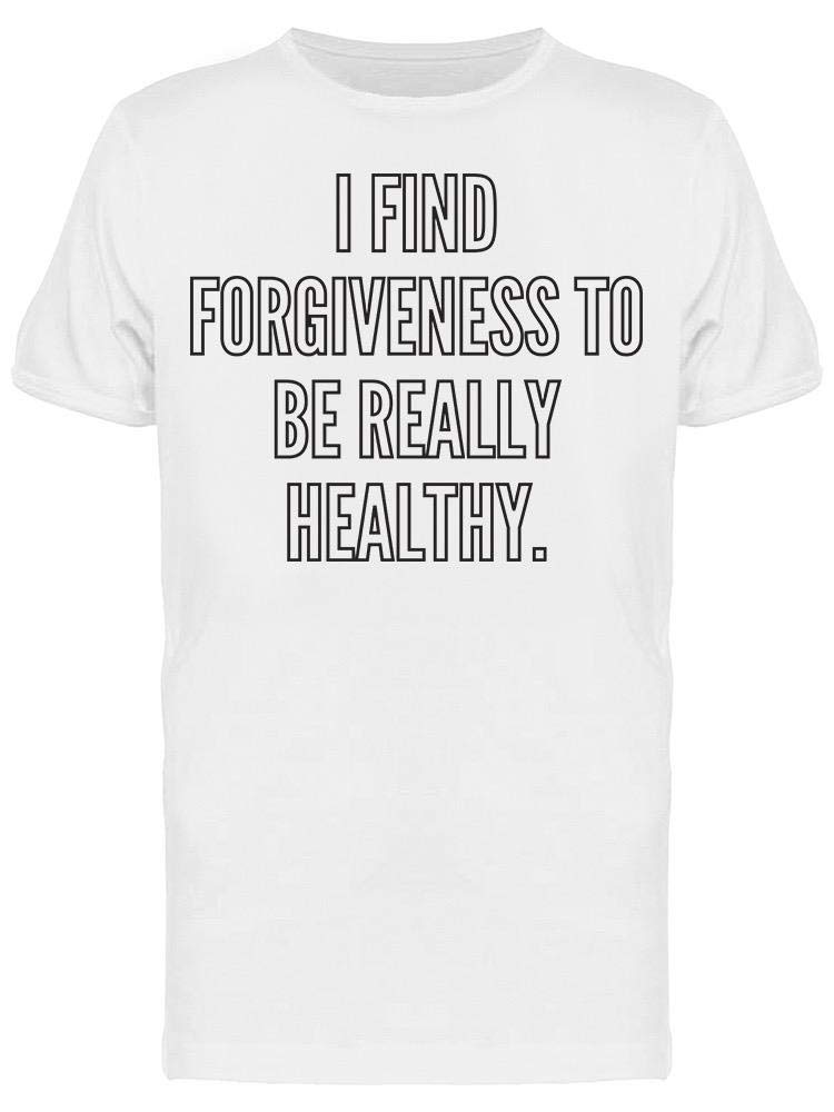 Forgiveness Really Healthy T-Shirt for Men - Comfortable Casual Wear for Everyday & Gym Workouts