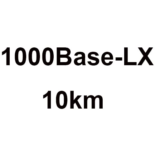 1000Base-LX: 10km