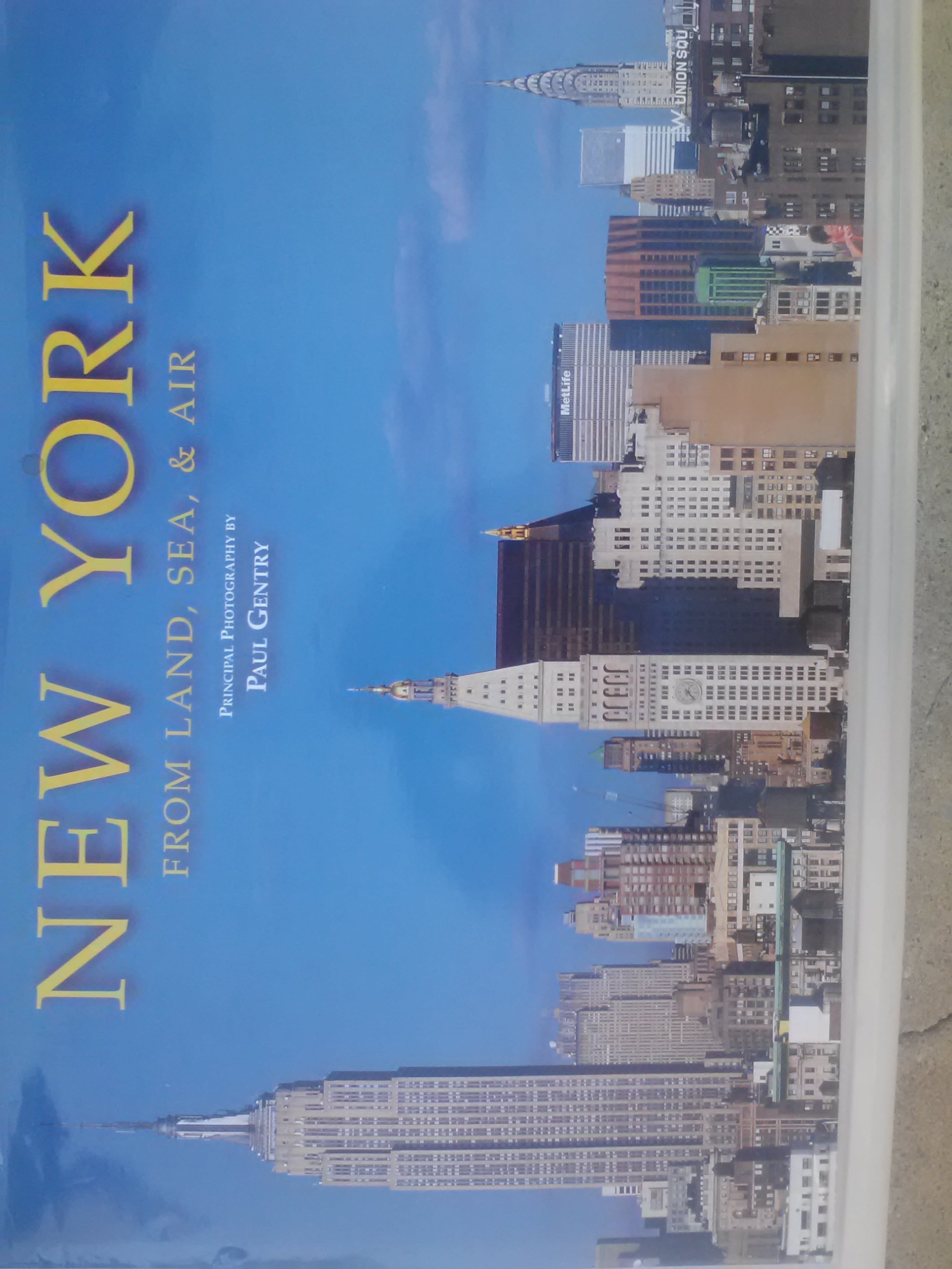 New York From Land, Sea & Air - Stunning NYC Skyline Photography Book - Perfect for Travel Enthusiasts & Home Decor