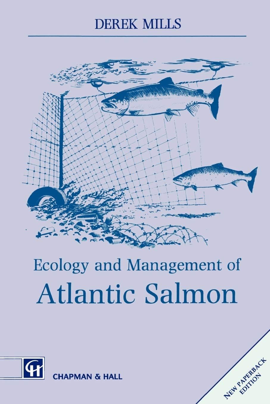 Atlantic Salmon: Ecology, Management & Conservation Tips for Sustainable Fishing & Aquaculture | Perfect for Anglers, Fish Farms & Environmentalists