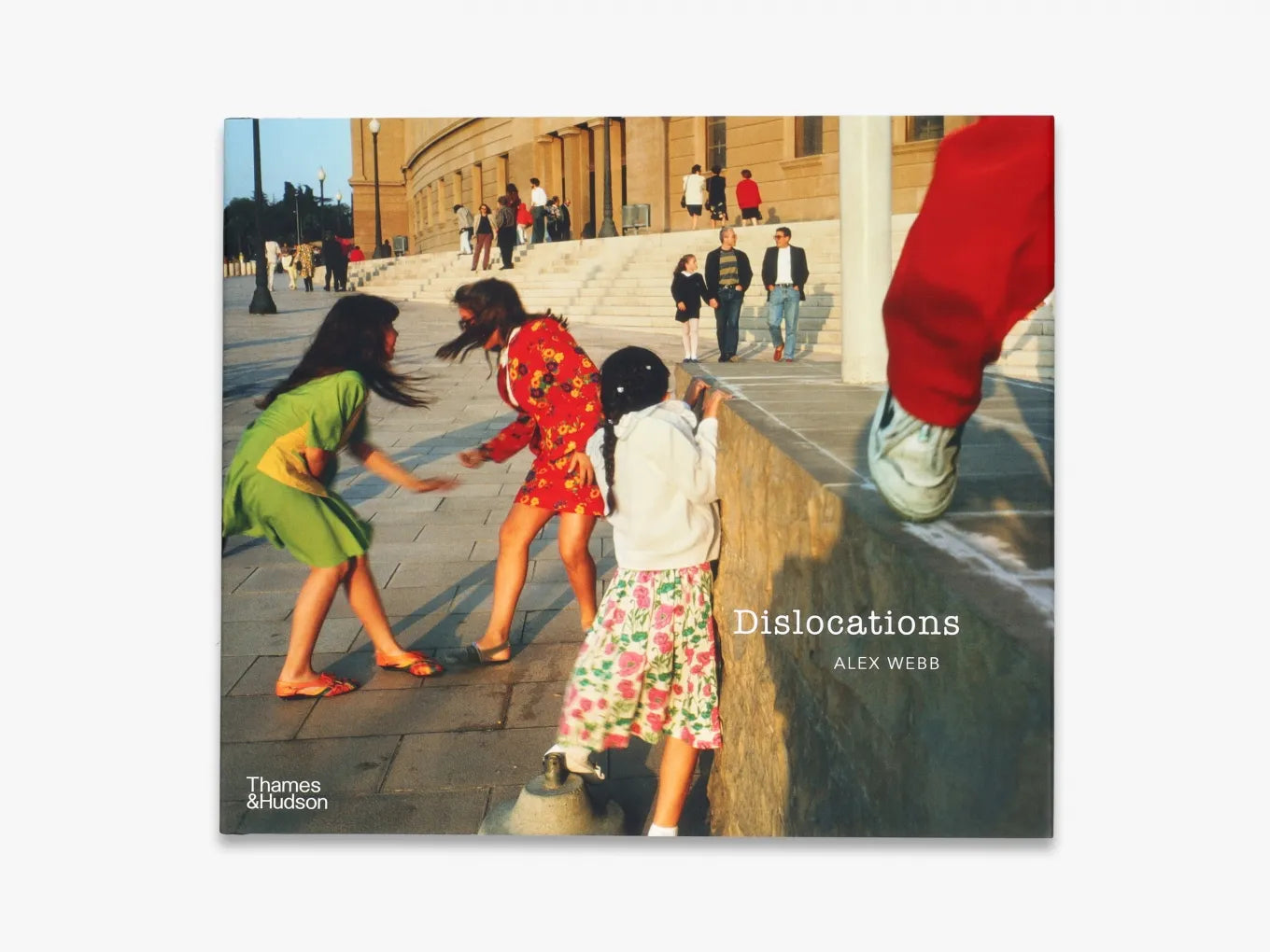 Alex Webb: Dislocations - Award-Winning Photography Book | Stunning Visual Stories | Perfect for Art Lovers & Collectors | Great Gift for Photographers & Travel Enthusiasts