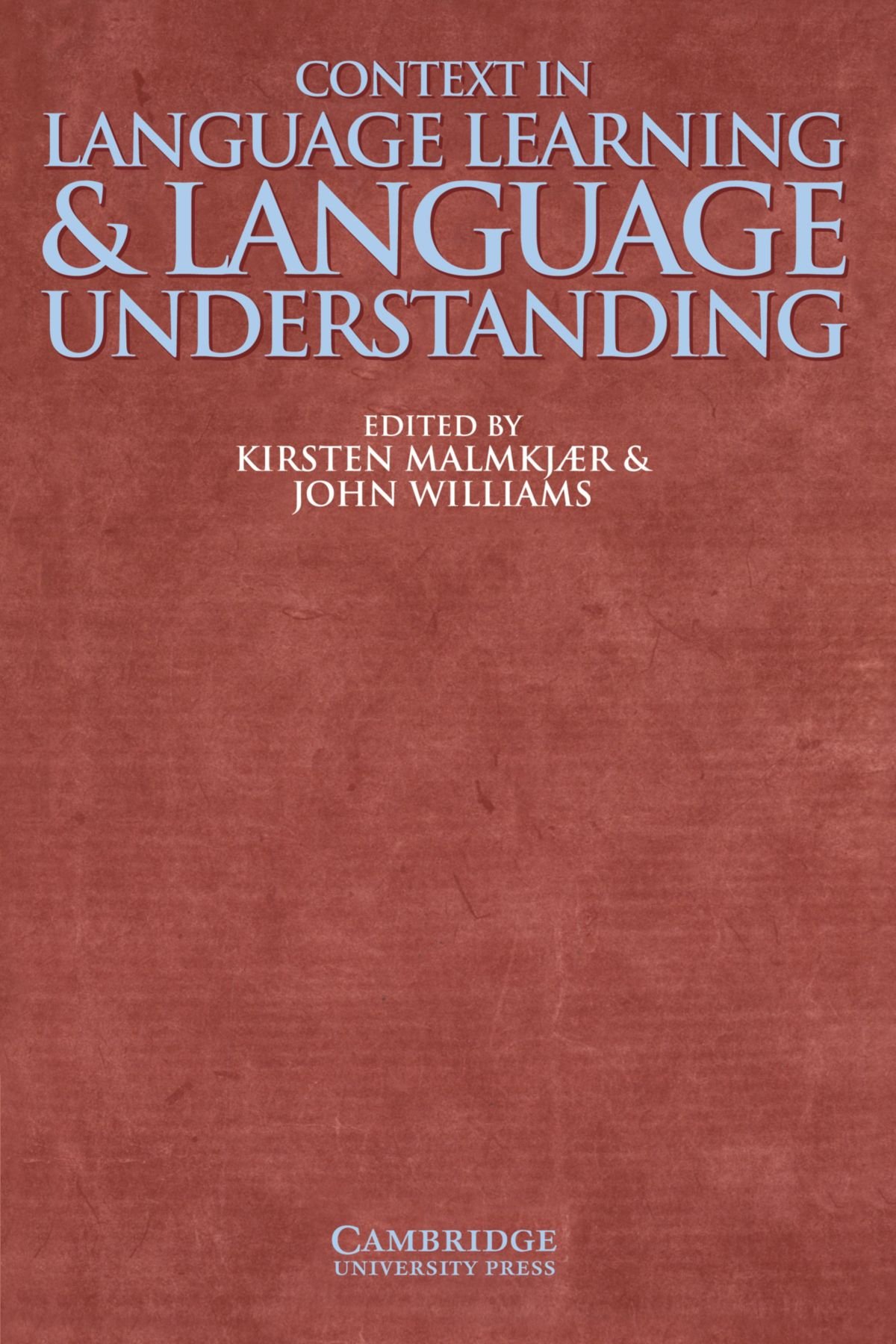Language Learning & Understanding Book - Cambridge Professional Learning for Students & Teachers