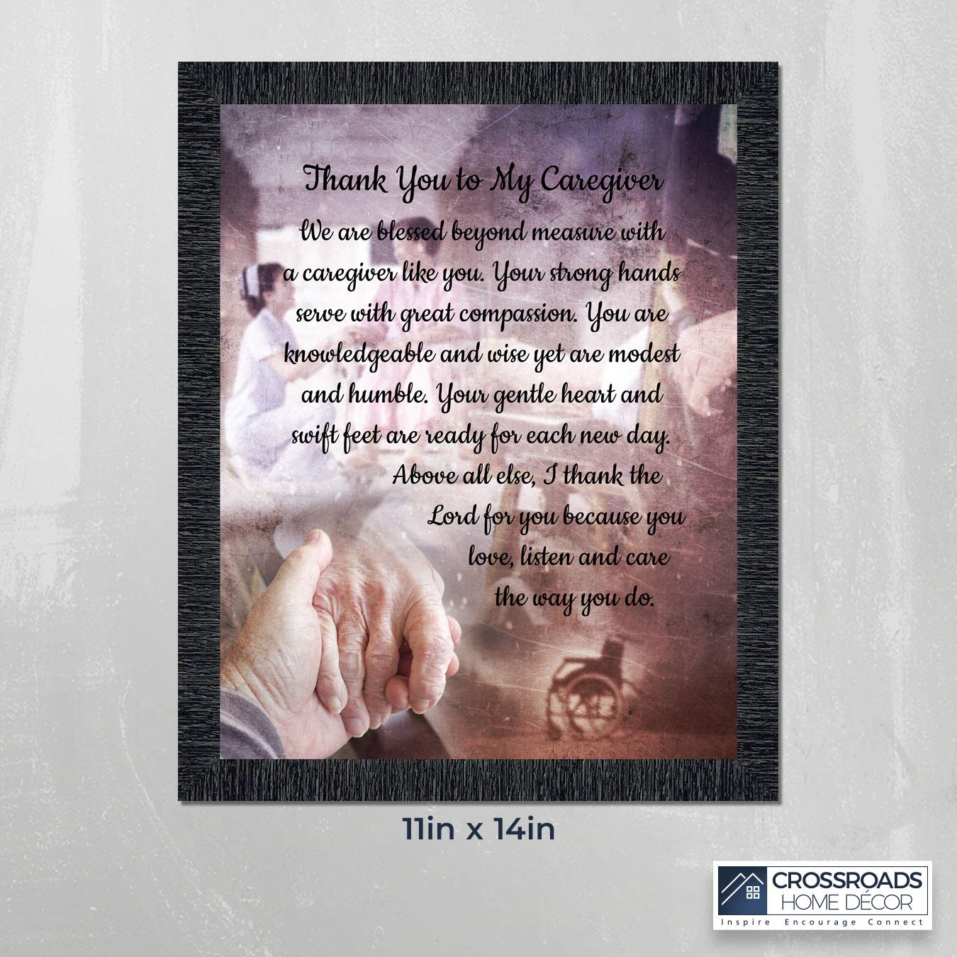 Crossroads Home Décor Thank You To My Caregiver Gift - Inspirational Picture Frame 2176CH - Perfect for Nurses, Doctors, Healthcare Workers & Caregivers Appreciation
