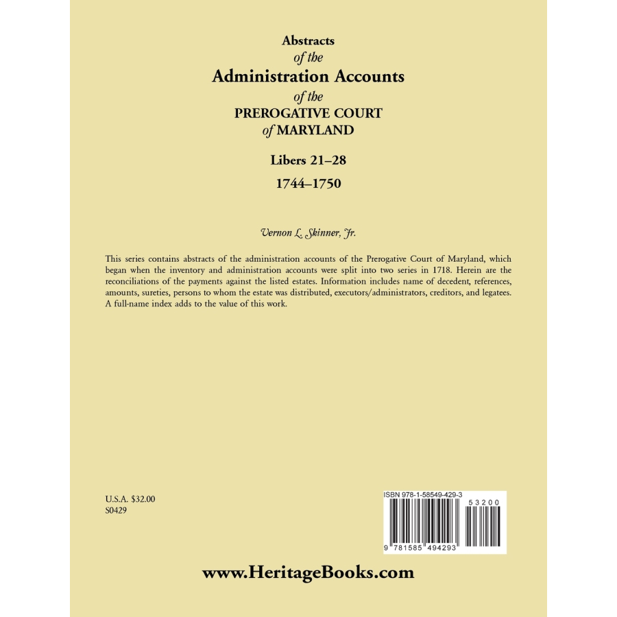 Abstracts of the Administration Accounts of the Prerogative Court of Maryland, 1744-1750, Libers 21-28 - Historical Genealogy Research & Colonial America Legal Records