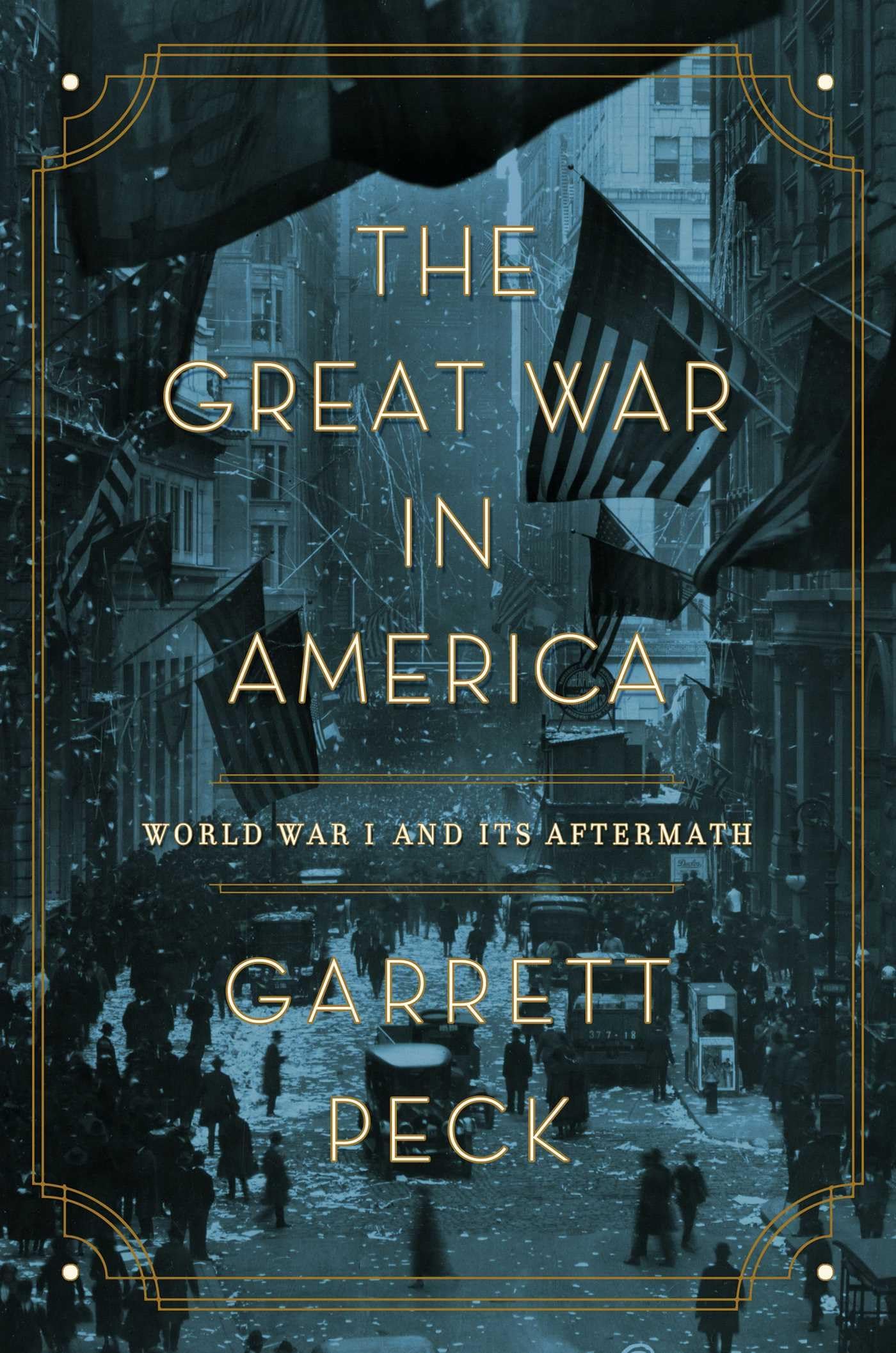The Great War in America: World War I History Book - Explore WWI Impact & Aftermath on US Society | Perfect for History Buffs & Students