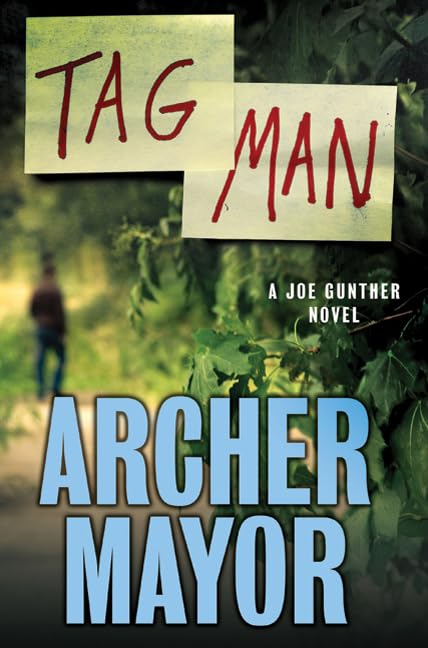 Tag Man: A Joe Gunther Novel - Crime Thriller Book in the Joe Gunther Series | Perfect for Mystery Lovers & Vacation Reading