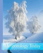 Meteorology Today 9th Edition - Introductory Weather & Climate Textbook for Students & Professionals | Perfect for Classroom Learning & Weather Enthusiasts