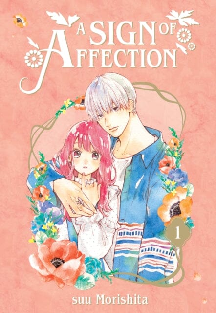 A Sign of Affection Vol.1 by Suu Morishita - Heartwarming Manga Romance for Teens & Adults | Perfect Gift for Anime Lovers & Book Collectors
