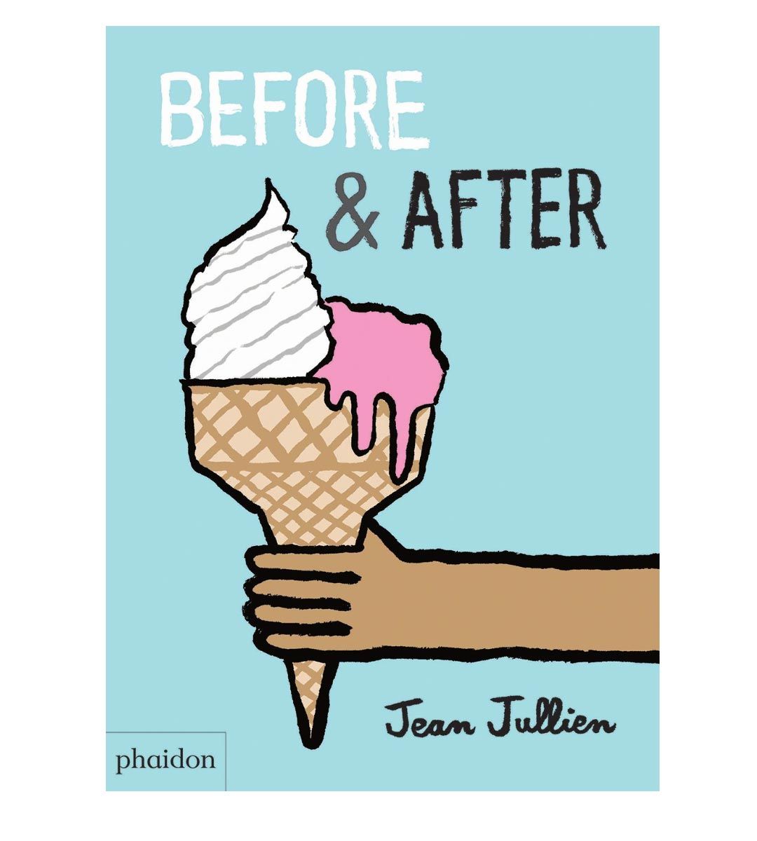 Before & After by Jean Jullien - Modern Art Book for Home Decor & Gift Ideas | Perfect for Art Lovers, Coffee Table Display, and Creative Inspiration