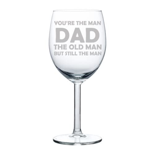 10 oz Funny Wine Glass Goblet for Dad - 'You're The Man' & 'The Old Man' Father's Day & Birthday Gift - Perfect for Celebrations, Parties & Gifts