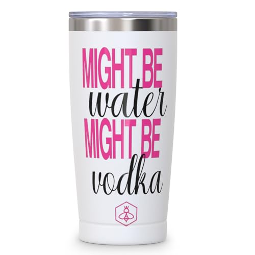 Might Be Vodka 20oz